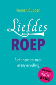 Liefdesroep van Hannah Cuppen