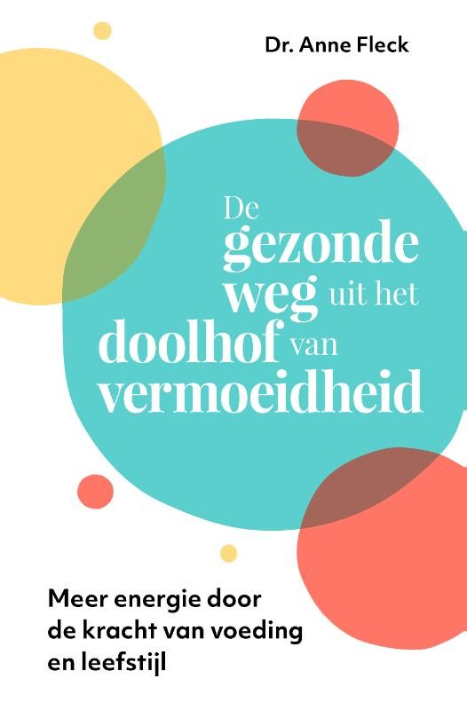 Boekentip: De gezonde weg uit het doolhof van vermoeidheid