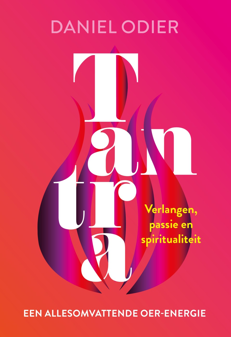 Tantra, een allesomvattende oer-energie