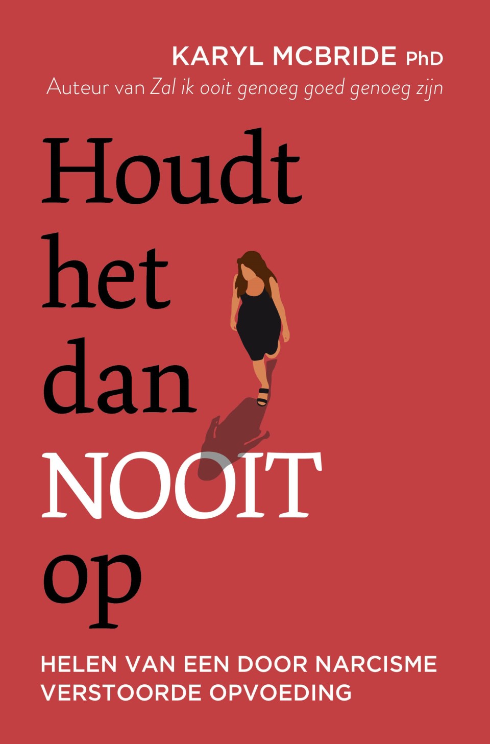 Houdt het dan nooit op