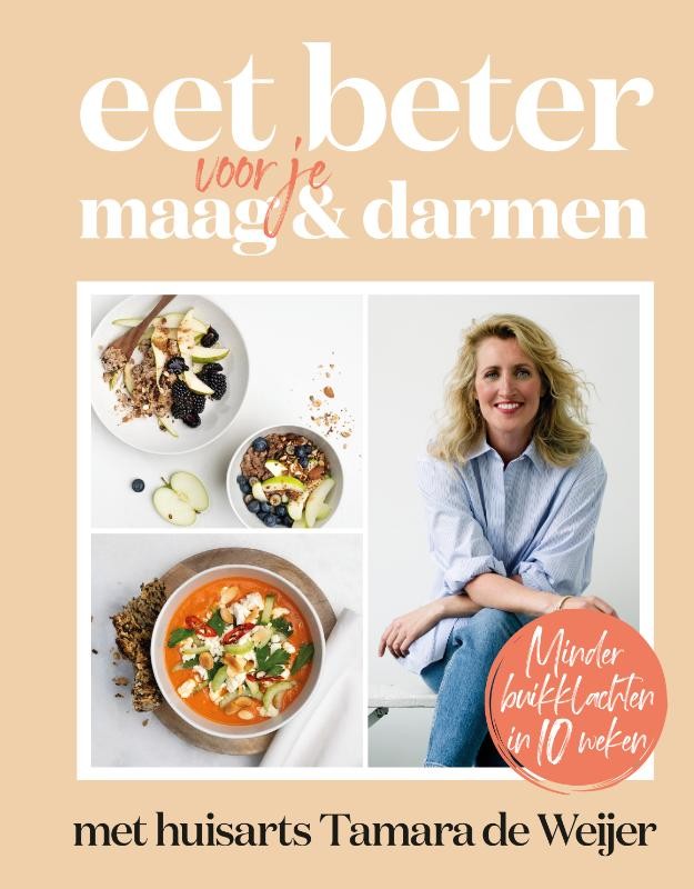 Eet beter voor je maag en darmen met huisarts Tamara de Weijer