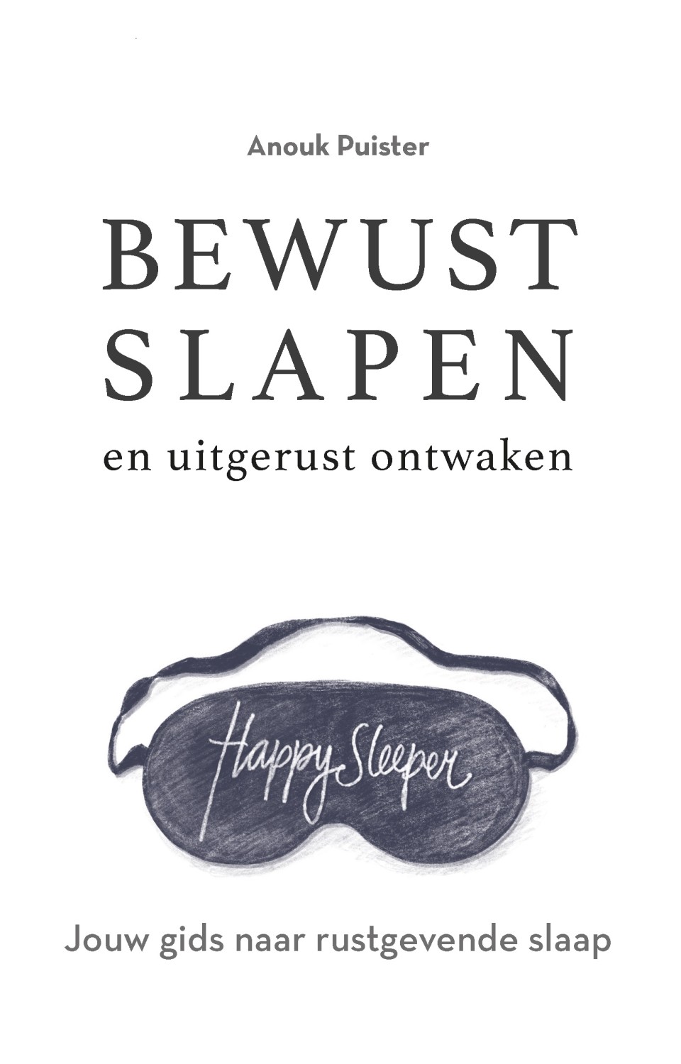 Bewust slapen en uitgerust ontwaken