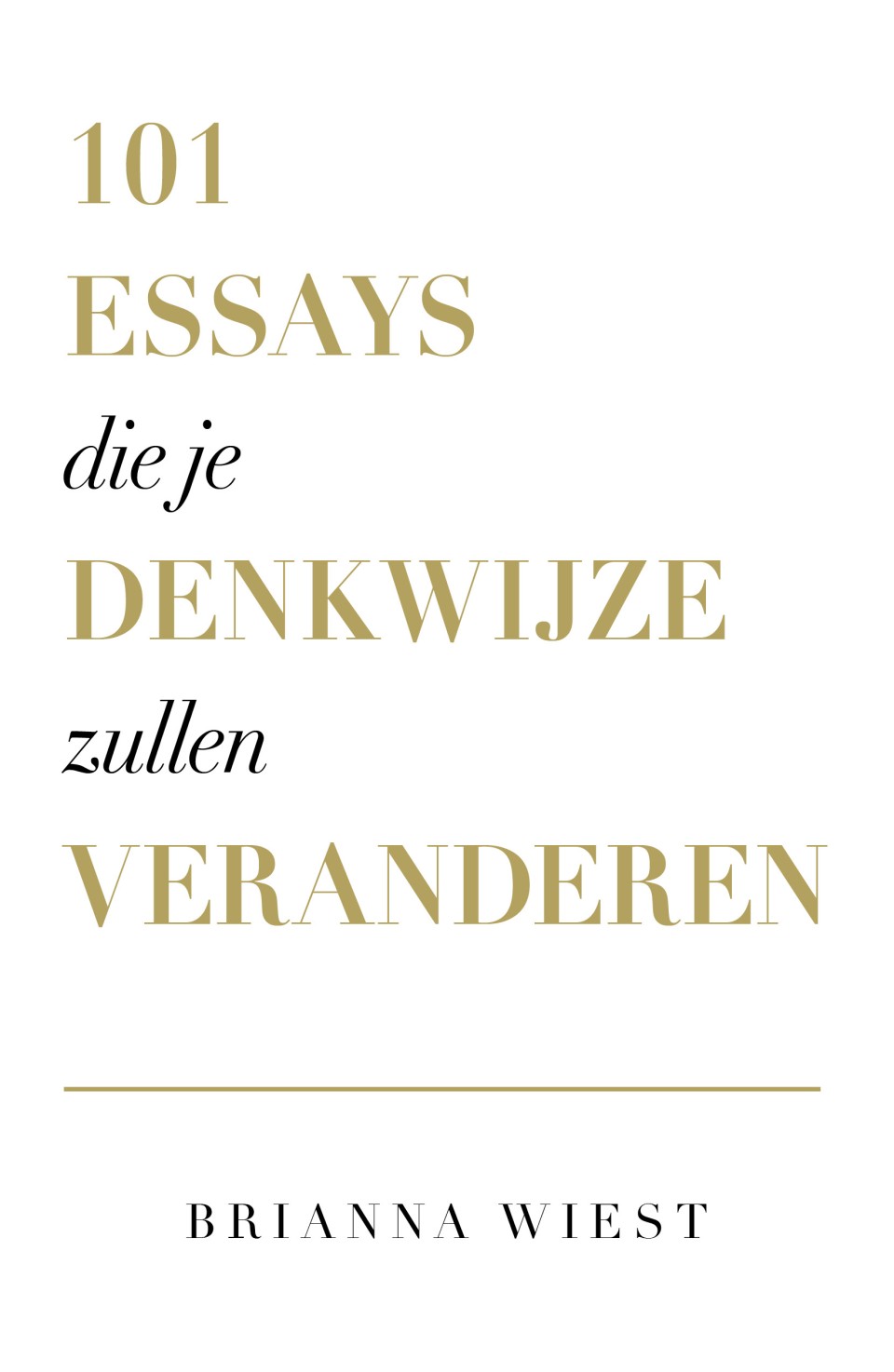 101 essays die je denkwijze zullen veranderen