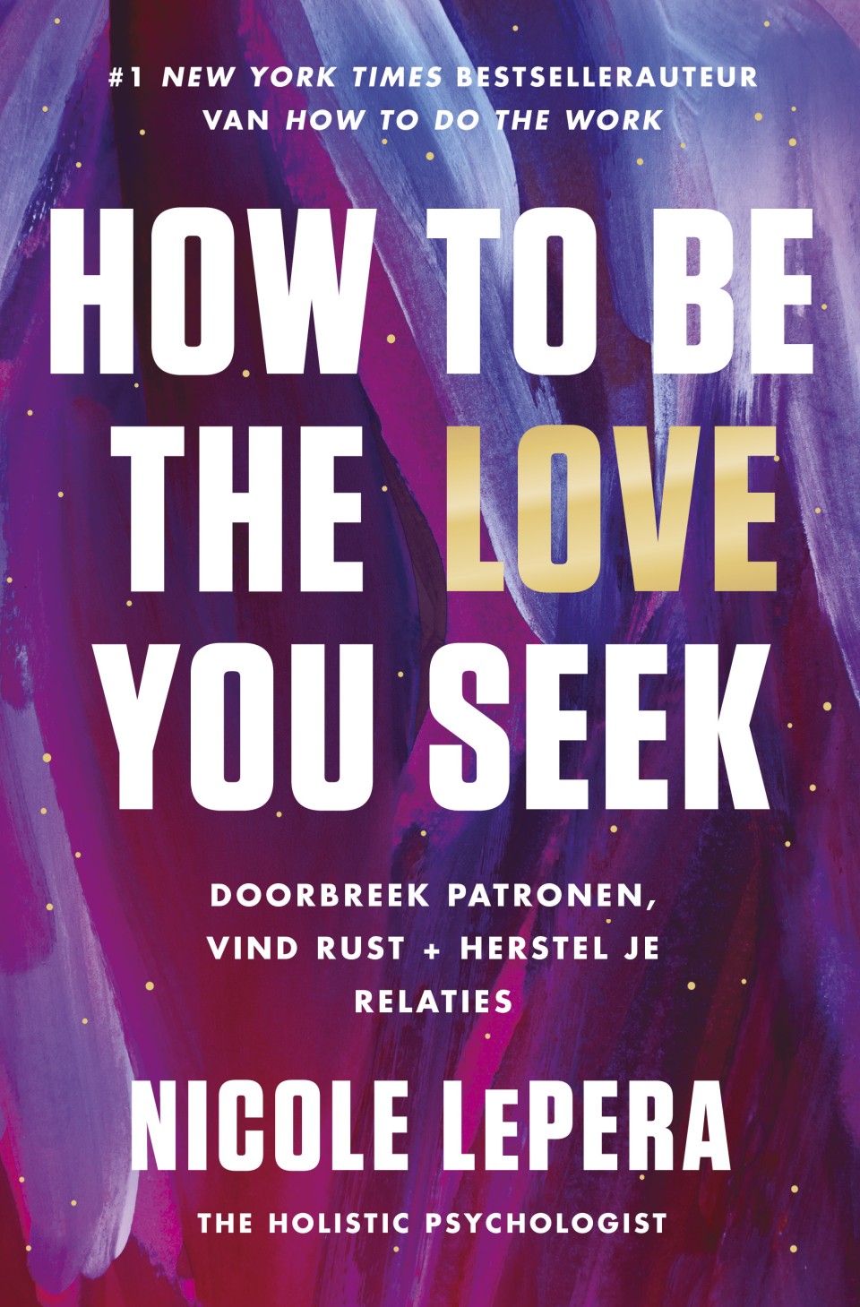 How to be the love you seek